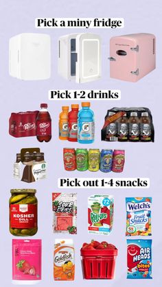 an image of food and drinks with the text pick a few fridges, pick 2 drinks, pick out 1 - 4 snacks