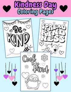 four coloring pages with hearts and the words kindless day on them in black and white