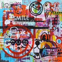 an abstract painting with many different colors and shapes on it's surface, including the words smile