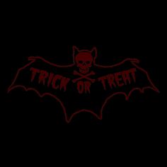 a red bat with the words trick or treat on it's side and a skull in the middle