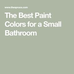 the best paint colors for a small bathroom