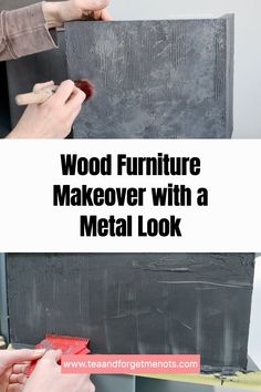 Wood Furniture Makeover with a Metal Look Painting Wood Furniture, Diy Makeover, Old Furniture, Learn To Paint, Furniture Ideas, Furniture Makeover