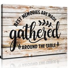 PRICES MAY VARY. 【Farmhouse Kitchen Wall Art Decor】: 16x24inch(40x60cm), total 1 panel. Original design - Best memories are made gathered around the table, inspirational motto on wooden plaque texture background, perfect for your home kitchen or dining room decor. NOT REAL WOOD, ONLY HD PRINT ON CANVAS. 【Gather Signs For Home Decor Ready To Hang】: High quality giclee printing printed on premium polyester canvas, ink jet printed, environmentally friendly, non-toxic and tasteless imported ink, pre Gather Signs, Dinning Room Wall Art, Rustic Canvas Wall Art, Rustic Farmhouse Kitchen Decor, Quotes Canvas, Gather Sign, Vintage Family, Family Wall Decor, Typography Artwork