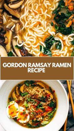 the cover of gordon ramsay's ramen recipe with noodles, mushrooms and spinach