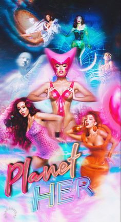 the poster for planet her shows three women in bikinis and one is wearing a pink hat