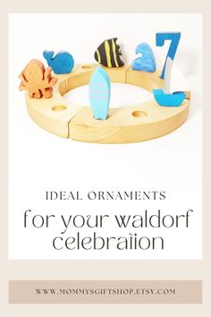 wooden toys with the words ideal ornaments for your walloft celebration