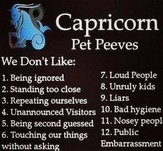 a sign with the words capricon pet peeves written in black and white