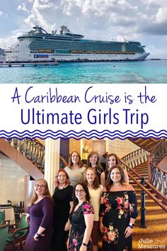 a cruise ship is the ultimate girls trip