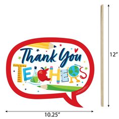 a thank you teacher sign with pencils in front of it and the words thank you teachers