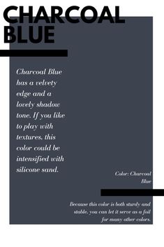 a black and white poster with the words charcoal blue