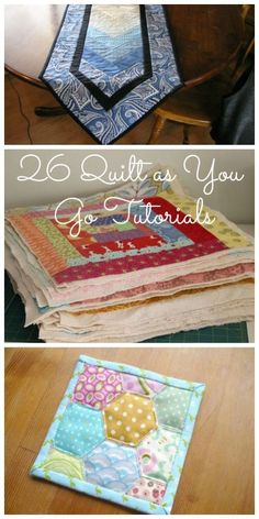 four quilts that are sitting on top of each other, with the words 25 quilt as you go instructions