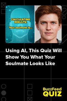 Using AI, This Quiz Will Show You What Your Soulmate Looks Like What Does My Soulmate Look Like Quiz, When Will I Meet My Soulmate Quiz, How To Find Your Soulmate, Do They Like Me Quiz, Am I In Love Quiz, Is He My Soulmate, Love Test Quiz, Does He Like Me Quiz, Soulmates Quiz