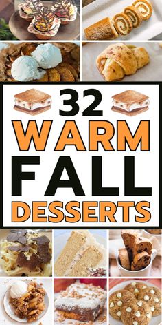 32 warm fall desserts with text overlay