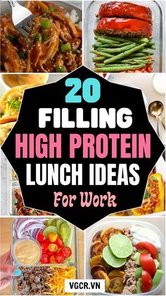 20 filling high protein lunch ideas for work