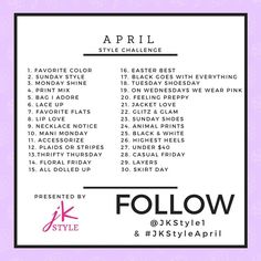 April Style Challenge on JK Style Month Meaning, Becoming A Mom, Sunday Style, Like A Mom, Monthly Themes, Biggest Fears, Style Challenge