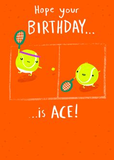 an orange birthday card with two tennis balls and racquets in the middle