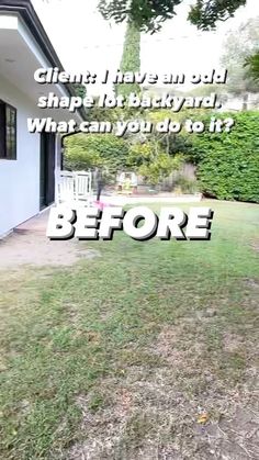 an image of a house with the words before it's been cleaned up and lawn mowed