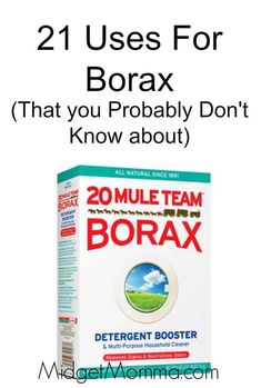 two bottles of borax with the text, 21 uses for borax that you probably don't know about