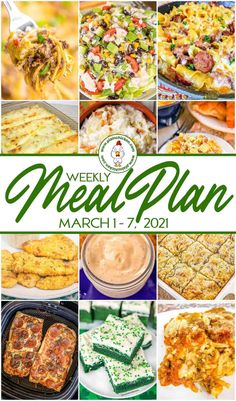 the weekly meal plan for march 11 - 21, with images of different foods and dishes