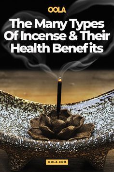 the many types of incense and their health benefits