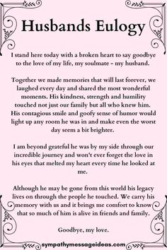 a poem written in black and pink with the words husband's eulogy