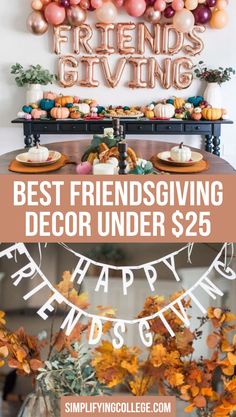 the best thanksgiving decor under $ 25 is on display in front of a sign that says,