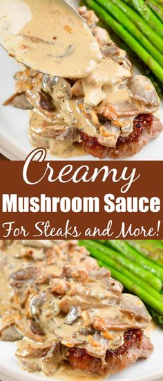 creamy mushroom sauce for steaks and asparagus on a white plate with text overlay