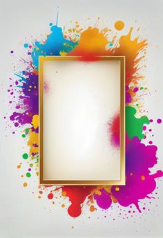 an empty frame with colorful paint splatters around it