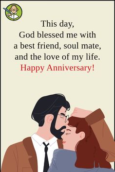 a man and woman kissing each other with the words happy anniversary