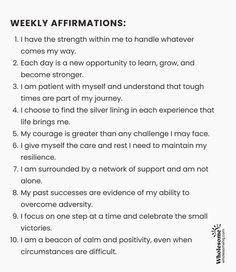 a poem written in black and white with the words,'weekly affirmations '