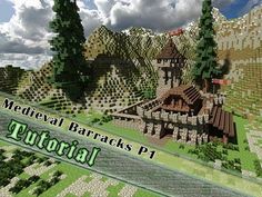 the medieval barracks p map for minecraft is shown in this screenshot