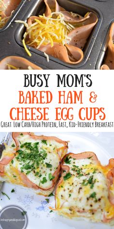 this mom's baked ham and cheese egg cups is great for busy mornings