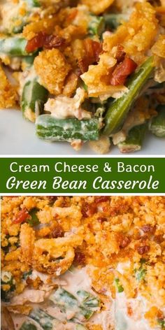 green bean casserole with cream cheese and bacon is an easy side dish recipe