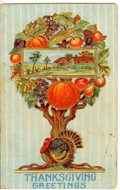 a thanksgiving card with an image of a turkey, apples and pumpkins on it