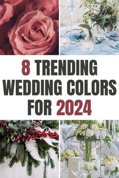 8 trending wedding colors for the new year and beyond in color, greenery, flowers, candles, and more