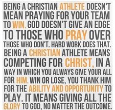 an orange and white poster with the words being a christian athlete doesn't mean praying for