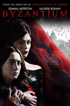 a movie poster for the film byzanntium with two women standing next to each other