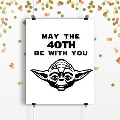 a star wars poster that says may the 4th be with you, on a white background