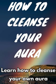 How to cleanse your aura. Learn how to cleanse your own aura today easily. #aura #energy #chakras #spiritual #spirituality How To Clean Your Aura, Cleaning Affirmations, Aura Cleansing Spray, Chakra For Beginners, Energy Chakras, Yellow Aura, Aura Energy