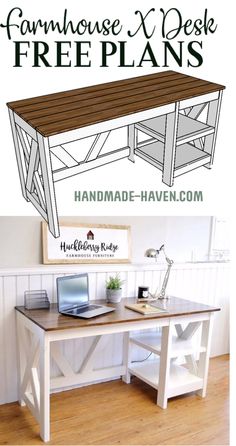 a computer desk with the words farmhouse house desk free plans on top and below it