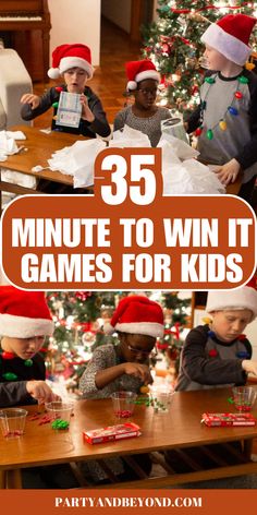 kids in santa hats sitting at a table with christmas gifts and the words 35 minute to win it games for kids