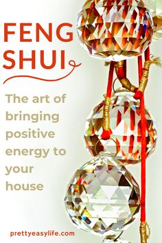 the art of bringing positive energy to your house is fering shui's