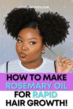 Diy Natural Hair Growth Recipes, Best Oils For 4c Hair Growth, Diy Hair Oil For Natural Hair, Rosemary And Cinnamon For Hair, Rosemary Oil Recipe Hair Growth, Hair Growth Oil Recipe For Natural Hair, Rosemary Tea For Hair, Rosemary For Hair Growth Diy, How To Make Hair Oil For Hair Growth