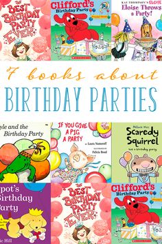 children's books about birthday parties are featured in this post - it book cover