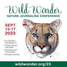 a poster for the wild wonder nature journal featuring an image of a cougat