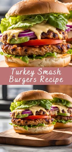 two pictures of turkey smash burgers with lettuce, tomato and cheese on them