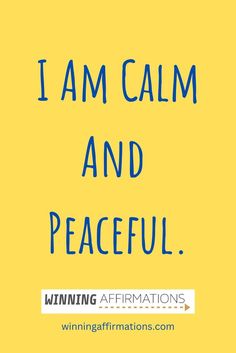 I am calm and peaceful - positive affirmations for ADHD by Winning Affirmations. Unlock Your Potential, Daily Affirmations, Self Confidence, To Tell