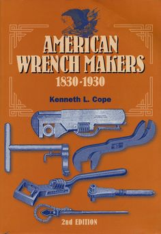 the book american wrench makers, 1800 - 1950