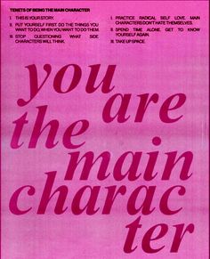 a pink poster with the words you are the main charger in black on it