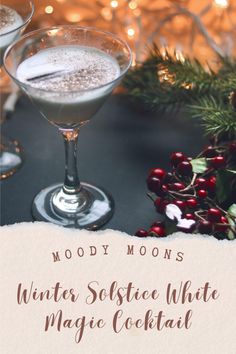 Winter Solstice Cocktail Image by Moody  Moons Winter Solstice Drinks, Winter Solstice Cocktails, Solstice Cocktails, Yule Cocktails, Yule Drinks, Spell Cookies, Winter Solstice Party, Spice Cakes